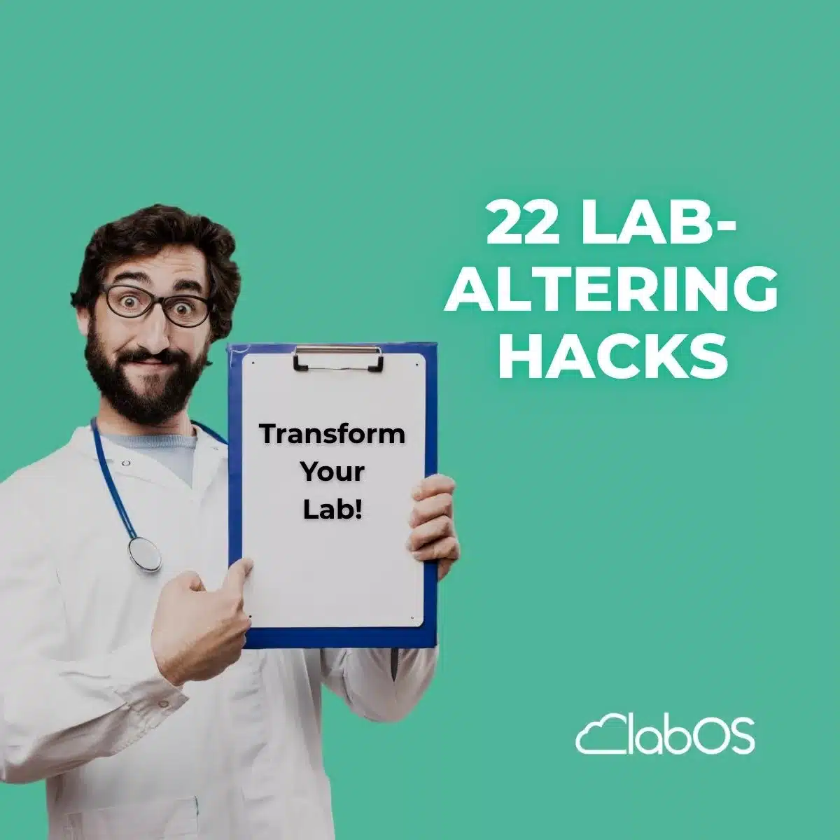 22 lab-altering hacks